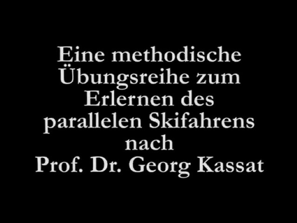 Anfänger-Skiunterricht nach Georg Kassat