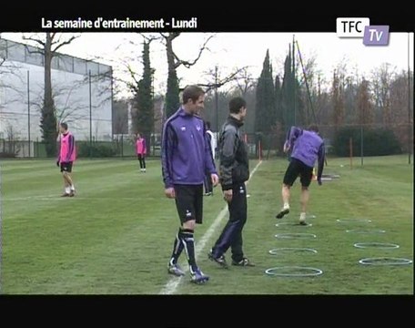 La semaine d'entrainement du TFC - Lundi