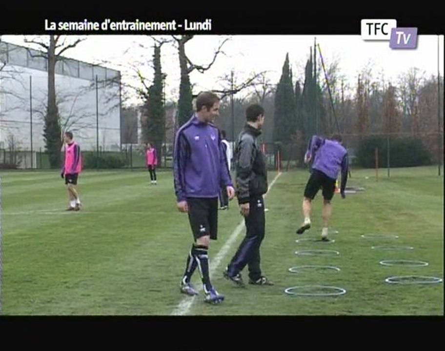 La semaine d'entrainement du TFC - Lundi