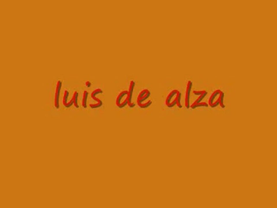 alabanzas  luis de alza