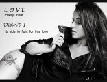 Cheryl Cole - Didn't I (Fight For This Love B-Side)