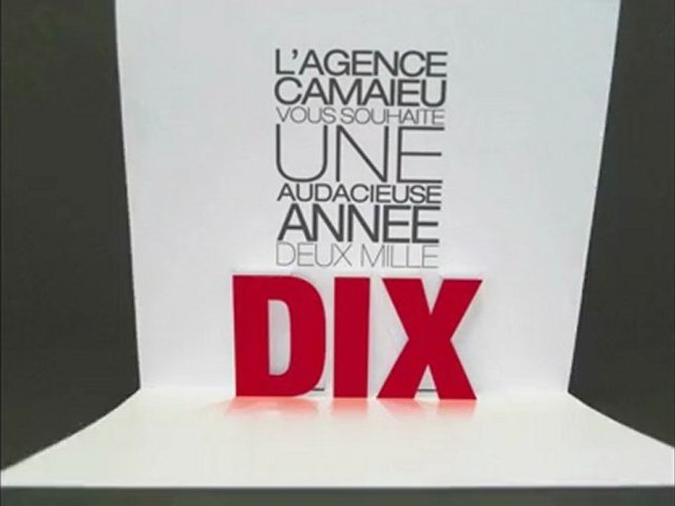 L'agence Camaïeu vous souhaite une excellente année 2010