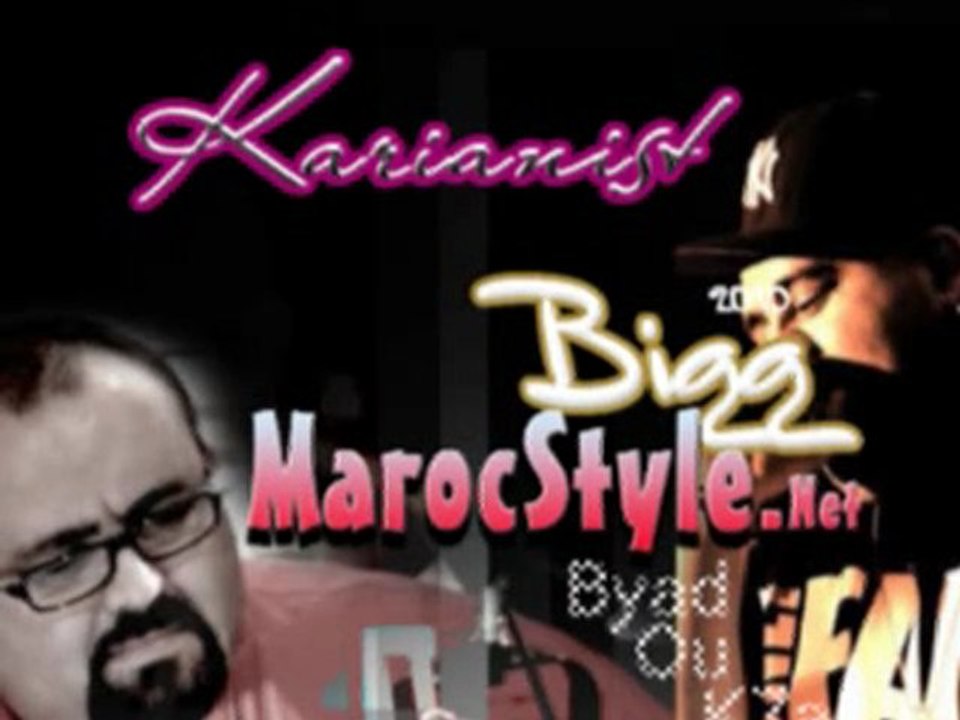 Bigg - Karianist - Byad Ou k7al