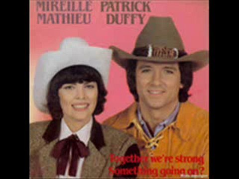 Mireille Mathieu et Patrick Duffy - Together We're Strong