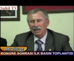 KONGRE SONRASI İLK BASIN TOPLANTISI