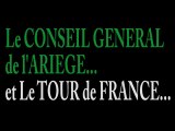 Le CONSEIL GENERAL ARIEGE.... et le TOUR de FRANCE...