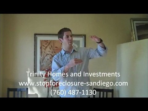Options to Avoid Foreclosure in San Diego - Part 1