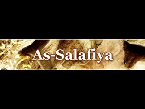 Explication de la Salafiya