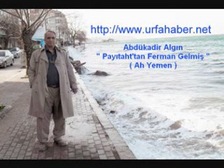 " Payıtaht'tan Ferman Gelmiş ( Ah Yemen )"