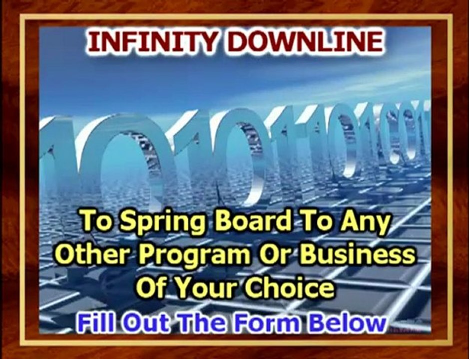 Infinity Downline Peter Wolfing let us be more rich