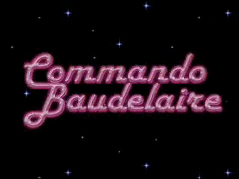 Intro Commando Baudelaire