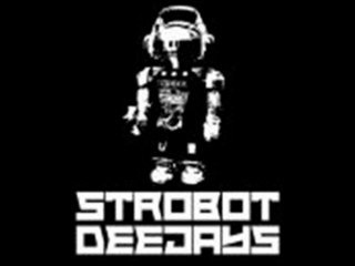 Strobot Deejays - Strobie le Strobot