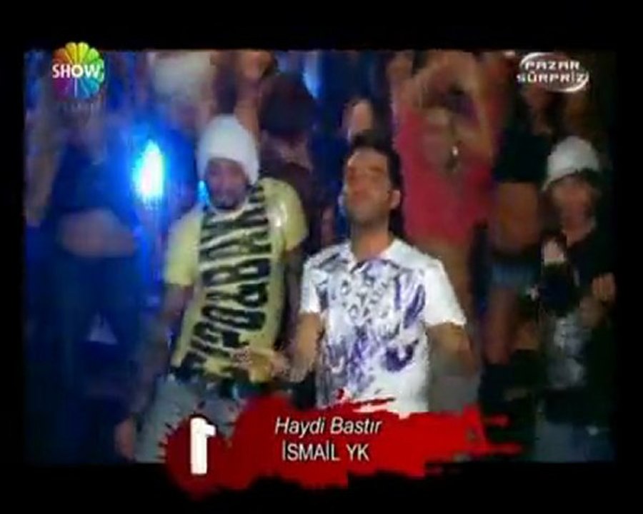 Ismail YK - Zirvede [Haydi Bastir] Sarkisiyla 2009 - 2010