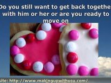 What Can I do To Get My Ex Boyfriend Or Girlfriend Back