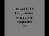 GOGOLES FIVE