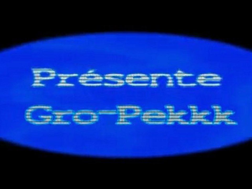 Gro pekkk