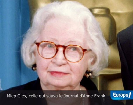 Décès de celle qui sauva le Journal d’Anne Frank