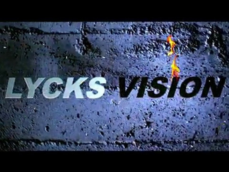 Lycks intro