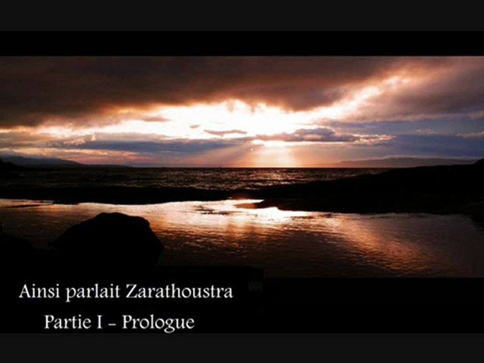 Zarathoustra - Partie 1 - 01 Prologue 1-3
