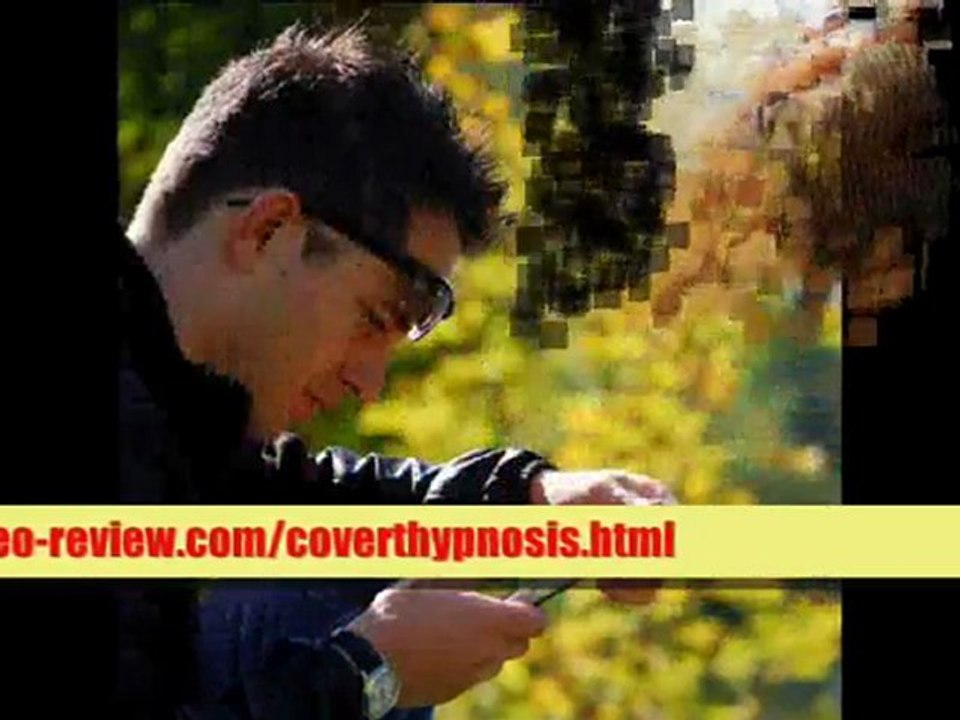 Covert Persuasion, Easy to Use Secrets Hypnotism