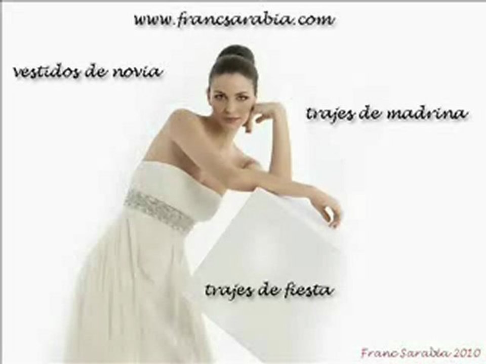 Franc Sarabia Vestidos de novia 2010