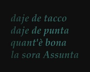 Daje de Tacco Daje de Punta...