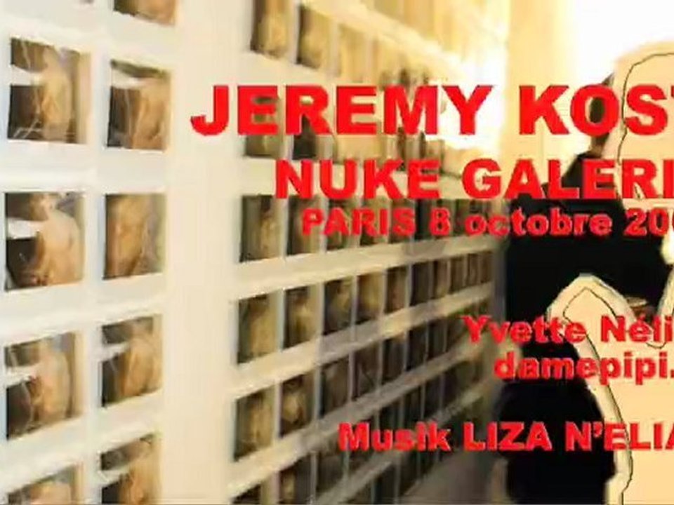 JEREMY KOST @ GALERIE NUKE