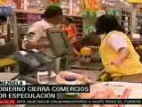 Gobierno venezolano cerró comercios por especulación