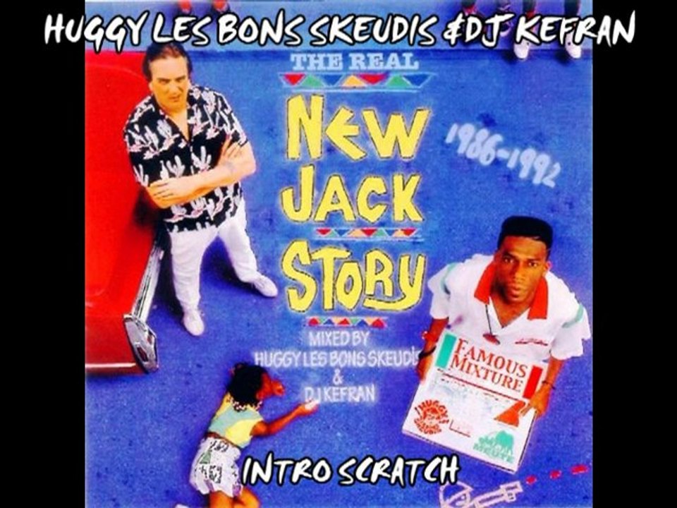 Huggy Les Bons Skeudis & DJ Kefran - Intro (New Jack Story)