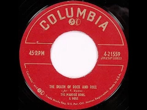 Maddox Bros Rose - The Death Of Rock And Roll