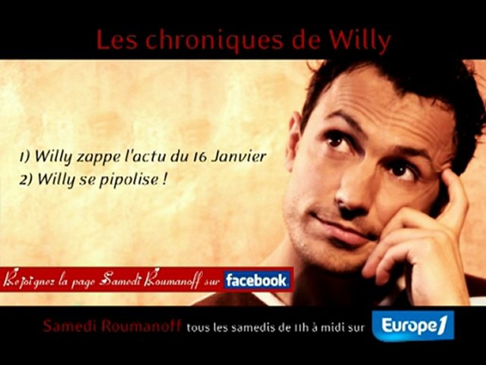 Les chroniques de Willy - 16-01-2010