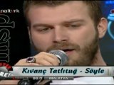 Kıvanç Tatlıtuğ - Söyle [Canlı Performans]