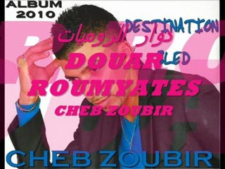 RAI CHEB ZOUBIR 2010