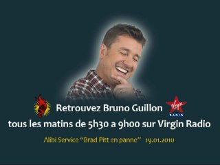 L'Alibi Service de ce 19 janvier 2010 : "Brad Pitt en panne"