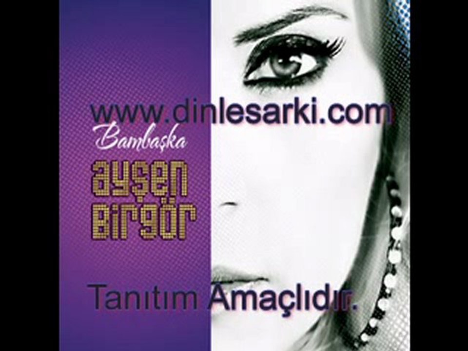 Ayşen Birgör - Boşver by dinlesarki