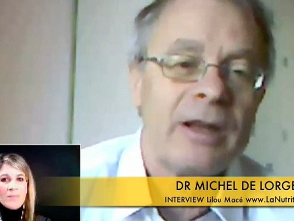 La Problématique du Cholestérol - Dr Michel de Lorgeril