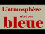 Démo-TIK-dad L'atmosphère n'est pas bleue