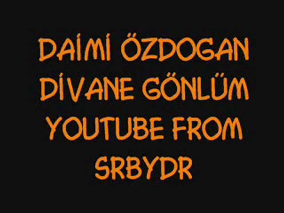 Daimi Özdogan Divane Gönlum arabesk damar