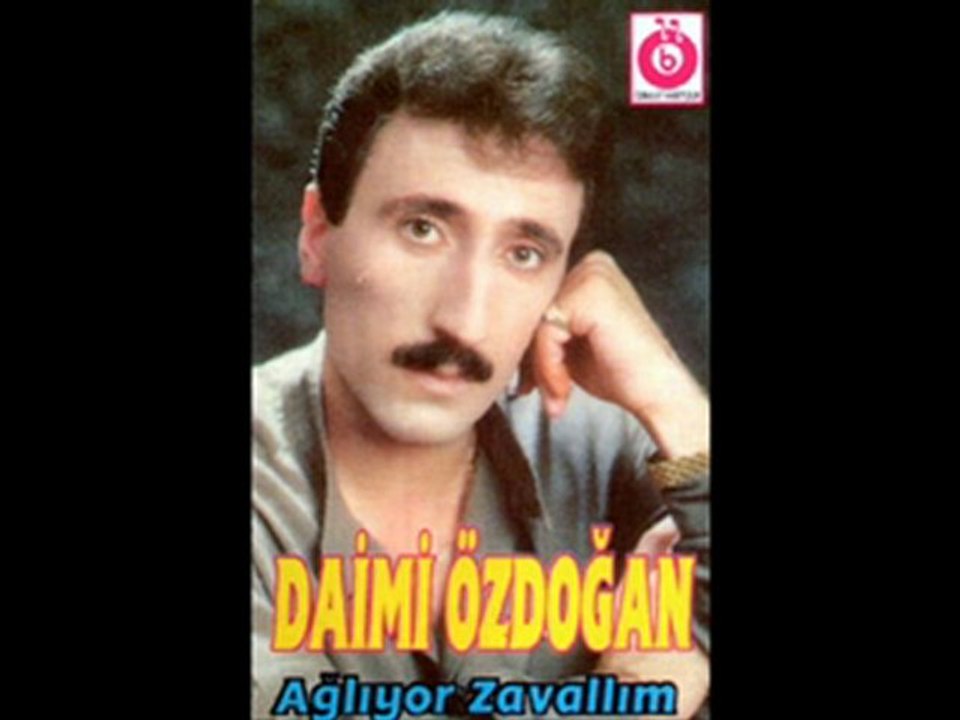 DAİMİ ÖZDOĞAN-kim ağlatmış yarim seni