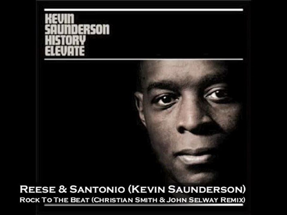 Reese & Santonio (Kevin Saunderson) - Rock To The Beat