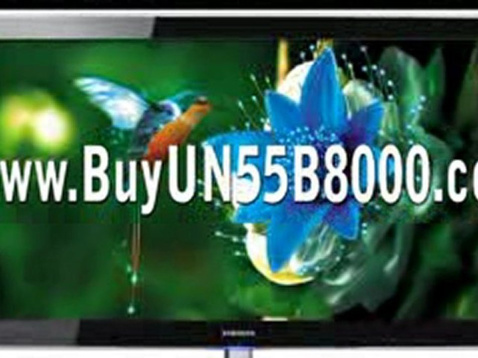 Samsung UN55B8000 HDTV LED 240hz 1080p