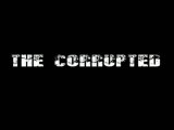 The Corrupted - Trailer