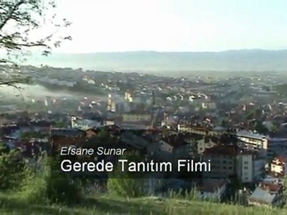 Gerede Tanıtım Filmi 1