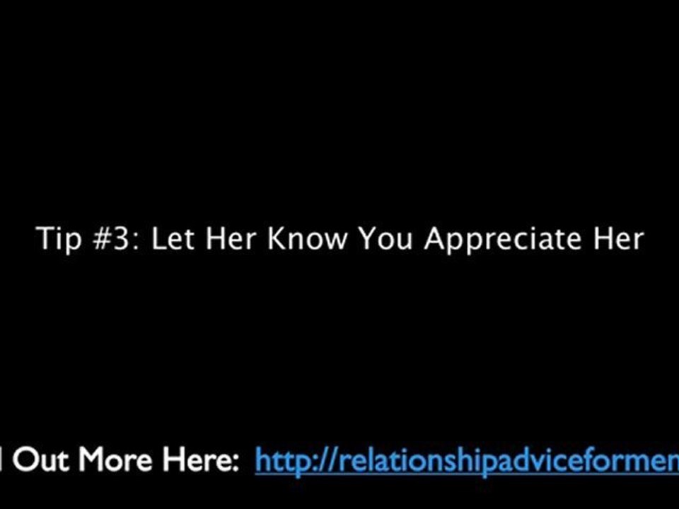 1. Tips And Relationship Advice For Men