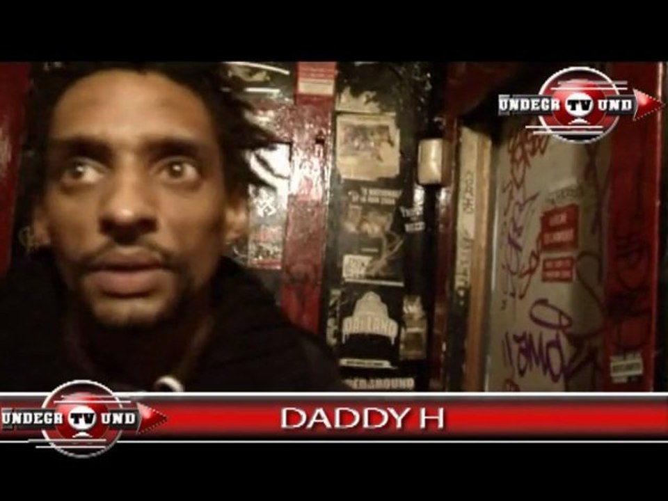 DADDY H sur UNDERGROUND-TV