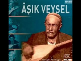 cigdem  derki türküsü (AŞIK VEYSEL)