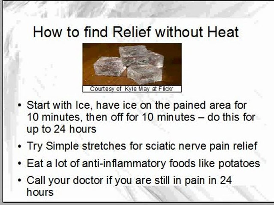 Sciatica Home Treatment - when heat doesn't work