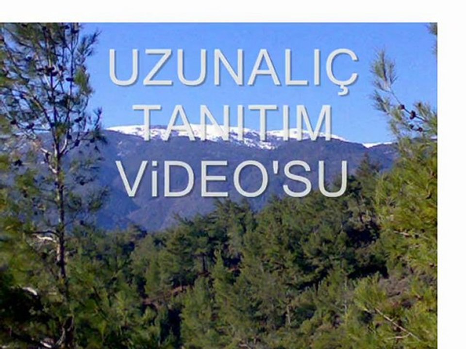 UZUNALIÇ TANITIM ViDEO'SU