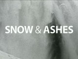 Snow & Ashes - Trailer