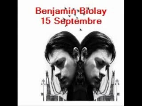 Benjamin BIOLAY 15 Septembre (Album La superbe)